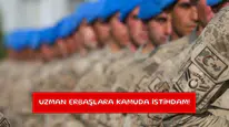 Uzman erbaşlara kamuda istihdam!