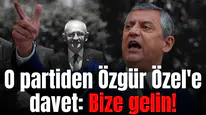 O partiden Özgür Özel'e davet: Bize gelin