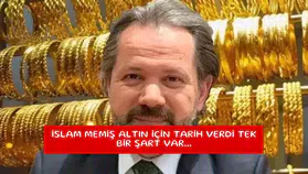 İslam Memiş altın için tarih verdi tek bir şart var...