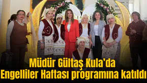 Aile ve Sosyal Müdürü Gültaş Kula’da Engelliler Haftası programına katıldı