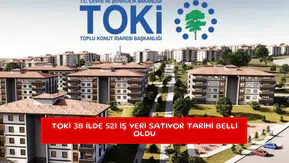 TOKİ 38 ilde 521 iş yeri satıyor tarihi belli oldu