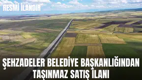 ŞEHZADELER BELEDİYE BAŞKANLIĞINDAN TAŞINMAZ SATIŞ İLANI