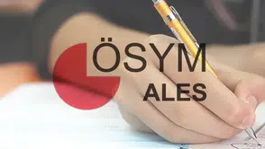 2026 ALES Başvuru ve Sınav Tarihleri Açıklandı! ALES/1, ALES/2, ALES/3 Ne Zaman?