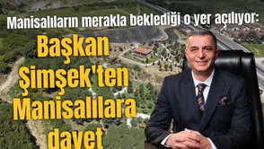 Başkan Şimşek'ten Manisalılara davet
