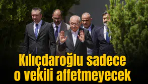 Kılıçdaroğlu sadece o vekili affetmeyecek