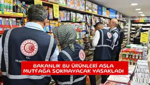 Bakanlık bu ürünleri asla mutfağa sokmayacak yasakladı