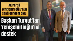 Başkan Turgut'tan Yenişehirlioğlu'na destek