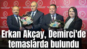 Milletvekili Akçay, Demirci'de teşkilatın çalışmalarını yerinde inceledi