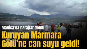 Manisa’da barajlar doldu, kuruyan Marmara Gölü’ne can suyu geldi!