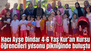 Hacı Ayşe Dindar 4-6 Yaş Kur’an Kursu öğrencileri yılsonu pikniğinde buluştu
