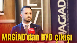MAGİAD'DAN BYD ÇIKIŞI!