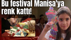 Bu festival Manisa'ya renk kattı!