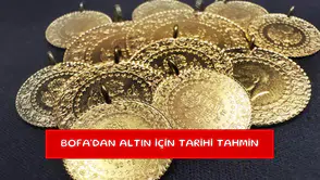 BofA'dan altın İçin tarihi tahmin