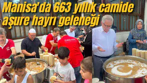 Manisa'da 663 yıllık camide aşure hayrı geleneği
