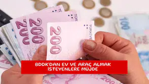 BDDK'dan ev ve araç almak isteyenlere müjde