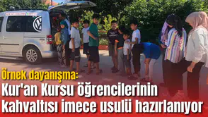 Sarıgöl'de örnek dayanışma: Kur'an Kursu öğrencilerinin kahvaltısı imece usulü hazırlanıyor