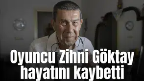 Oyuncu Zihni Göktay hayatını kaybetti
