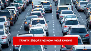 Trafik sigortasında yeni karar