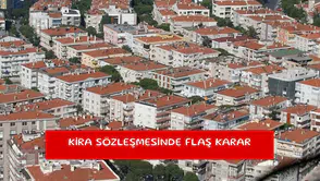 Kira sözleşmesinde flaş karar