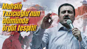 Muhsin Yazıcıoğlu'nun ölümünde örgüt tespiti!