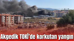 TOKİ Akgedik'te korkutan yangın