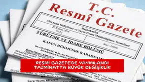 Resmi Gazete'de yayımlandı tazminatta büyük değişiklik