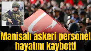 Manisa’ya şehit ateşi düştü