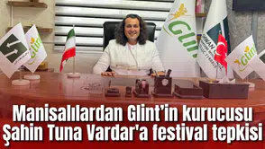 Manisalılardan Glint’in kurucusu Şahin Tuna Vardar'a festival tepkisi