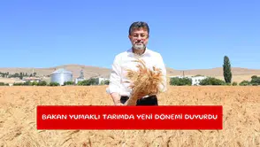 Bakan Yumaklı tarımda yeni dönemi duyurdu