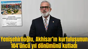 Yenişehirlioğlu, Akhisar’ın kurtuluşunun 104’üncü yıl dönümünü kutladı