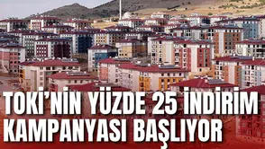 TOKİ’NİN YÜZDE 25 İNDİRİM KAMPANYASI BAŞLIYOR