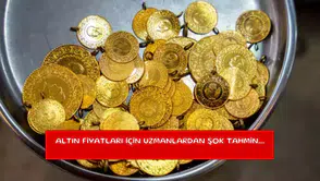 Altın fiyatları için uzmanlardan şok tahmin...