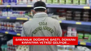 Bakanlık düğmeye bastı, dükkan kapatma yetkisi geliyor...