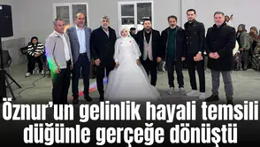 Öznur’un gelinlik hayali temsili düğünle gerçeğe dönüştü