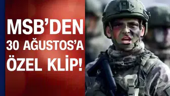 MSB’den 30 Ağustos Zafer Bayramı ve TSK Günü İçin Özel Klip