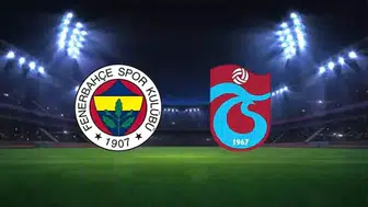 Dev Derbinin Tarihi Belli Oldu! Fenerbahçe Trabzonspor Maçı Ne Zaman, Saat Kaçta?