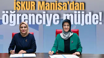 İŞKUR Manisa'dan öğrenciye müjde!