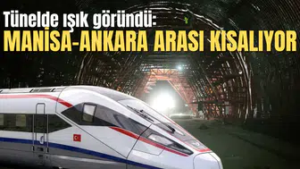 Manisa- Ankara arası 2 saat 50 dakika olacak!