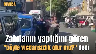 Zabıtanın yaptığını gören "böyle vicdansızlık olur mu?" dedi