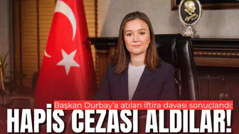 Başkan Durbay'ın davası sonuçlandı: Hapis cezası aldılar