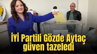 İYİ Partili Gözde Aytaç güven tazeledi