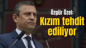 Özgür Özel: Kızım tehdit ediliyor