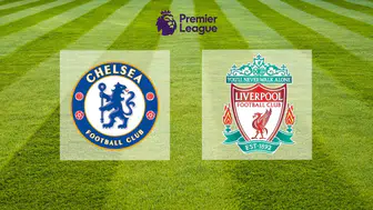 Chelsea – Liverpool Derbisi Yaklaşıyor! Maçın Tarihi, Saati ve Kanalı Belli Oldu