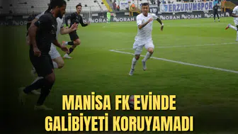 MANİSA FK EVİNDE GALİBİYETİ KORUYAMADI