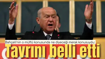 Bahçeli'nin o müftü konusunda ne diyeceği merak konusuydu: Tavrını belli etti