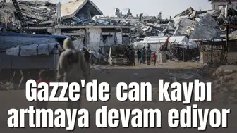 Gazze'de can kaybı artmaya devam ediyor