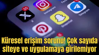 Küresel erişim sorunu! Çok sayıda siteye ve uygulamaya girilemiyor