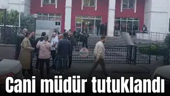 Cani müdür tutuklandı