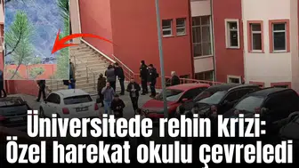 Üniversitede uzman çavuş bir memuru rehin aldı