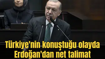 Türkiye'nin konuştuğu olayda Erdoğan'dan net talimat